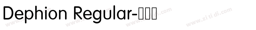 Dephion Regular字体转换 Dephion Regular字体转换